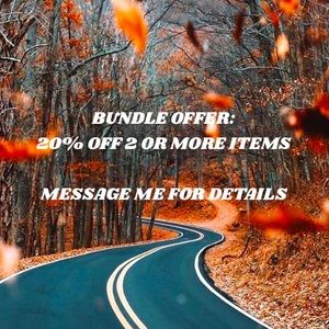 BUNDLE DEAL!! 20% 2 OR MORE ITEMS